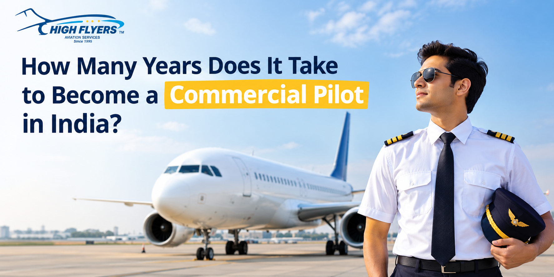 commercial pilot training duration in India